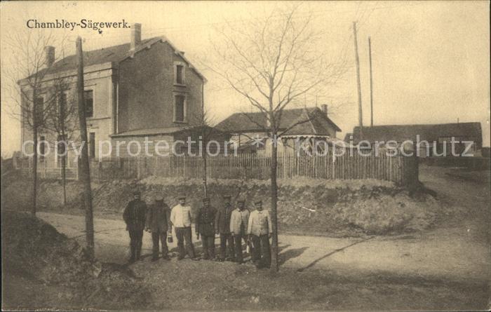 Chambley-Bussieres Saegewerk