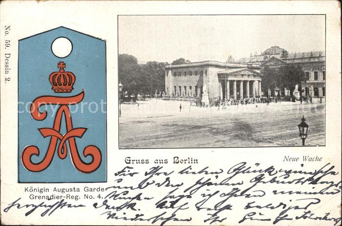 Regiment GR 004 Garde Grenadier Regimentskarte Gruss aus Berlin Neue Wache WK1