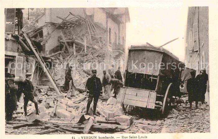 Verdun Meuse Rue Saint Louis bombardè