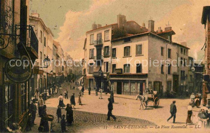 Saint-Etienne 42 Loire La Place Roanelle