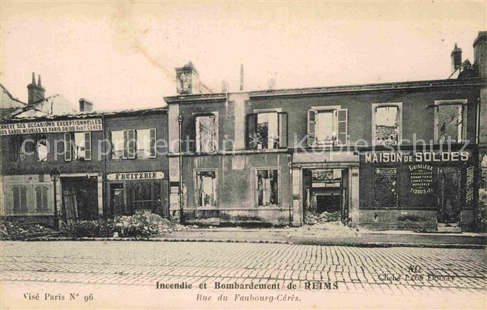 Reims Champagne Ardenne Incendie et Bombardement Rue du Faubour