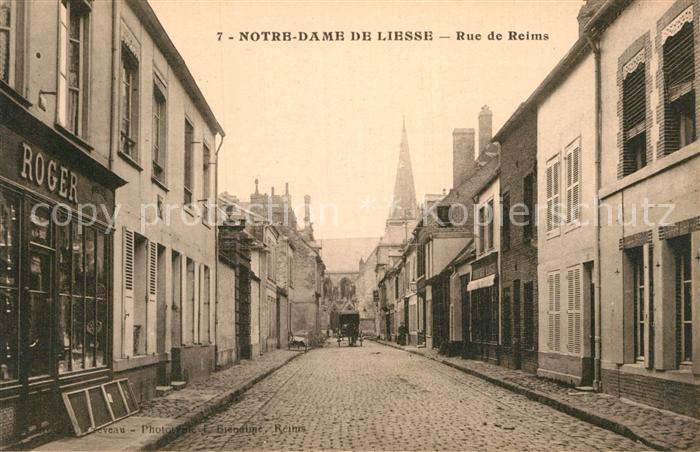 Notre Dame de Liesse Rue de Reims