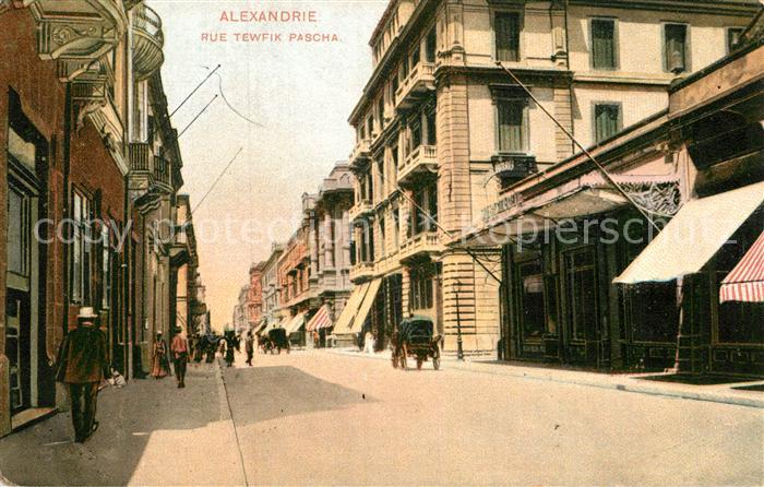 Alexandrie Alexandria Rue Tewfik Pascha
