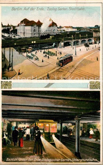 Berlin Zoolog. Garten Stadtbahn Unter der Erde