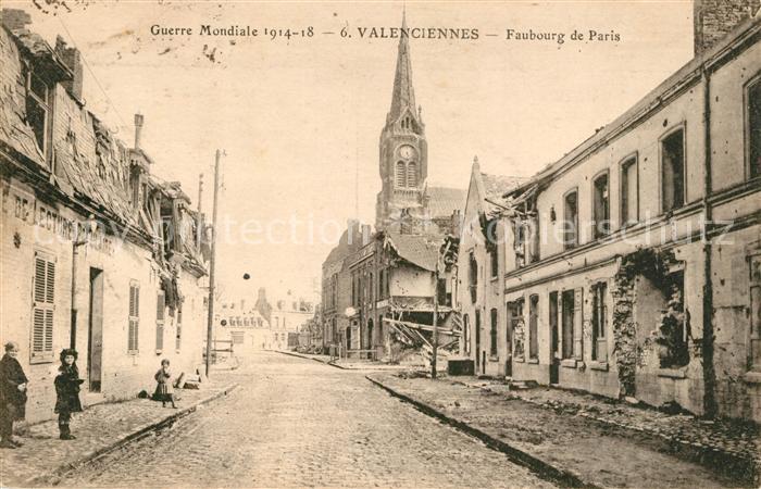 Valenciennes Faubourg de Paris Guerre Mondiale 1914-18