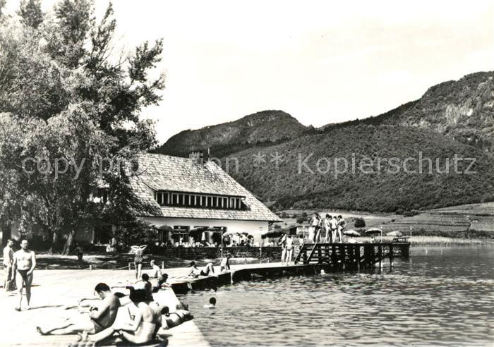 Kaltern Weinstrasse Tirol Lido und Restaurant Gretl am See