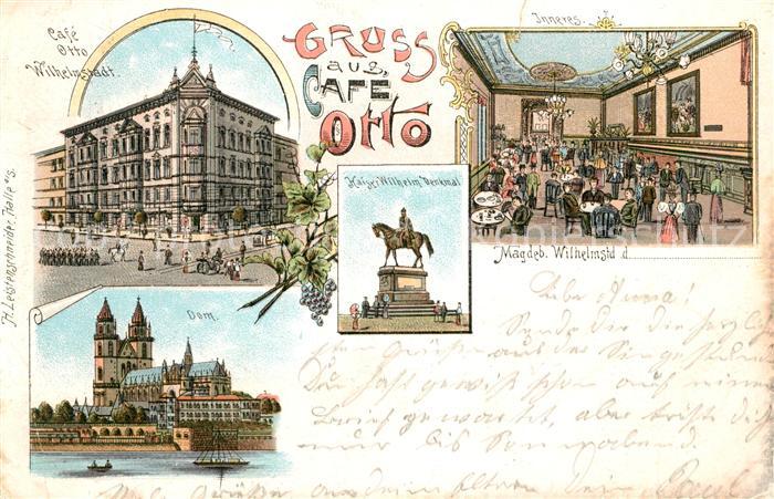 Magdeburg Cafe Otto Dom Koenig Wilhelm Denkmal