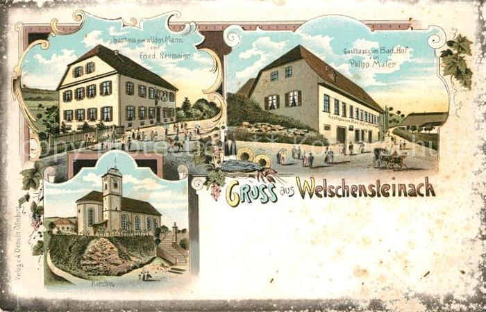 Welschensteinach Gasthaus zum wilden Mann Kirche Gasthaus zum Badischen Hof