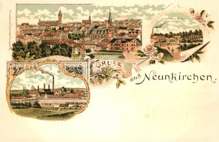 Neunkirchen Saar Grube Koenig Zechenhaus Kohlwald Litho