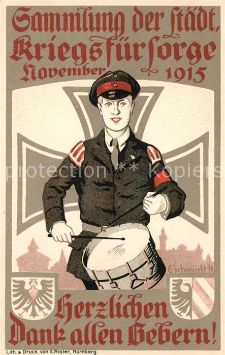 Nuernberg Spendenkarte Kriegsfuersorge Trommler Kuenstlerkarte C. Schmidt