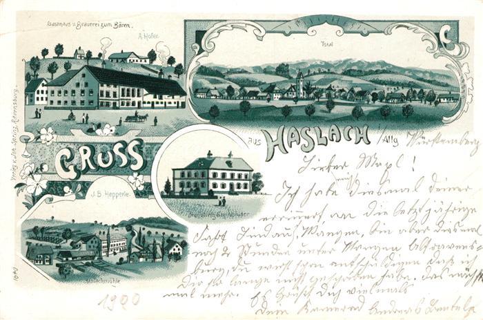 Haslach Oy Gasthaus-Brauerei zum Baeren Haslachmuehle Handlung Steinhaeuser