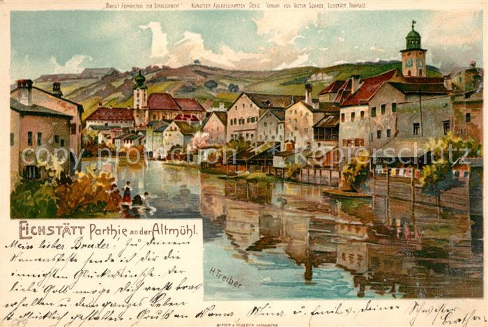 Eichstaett Oberbayern Altmuehl Kuenstlerkarte H. Treiber Litho