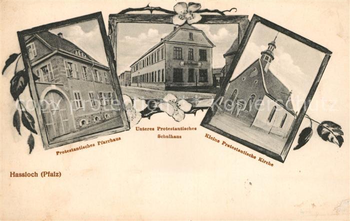Hassloch Pfalz Pfarrhaus Schulhaus Kirche
