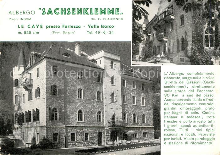 Fortezza Franzenfeste Albergo Sachsenklemme