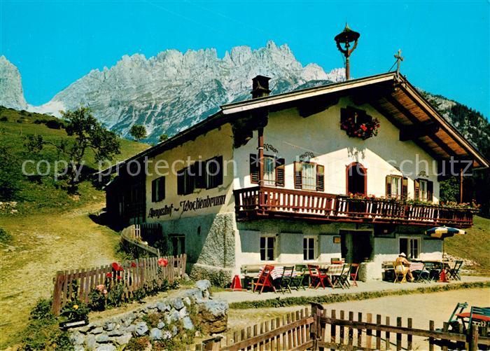 Ellmau Tirol Alpengasthof Wochenbrunn
