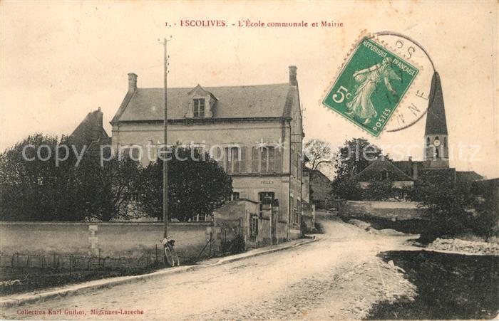 Escolives-Sainte-Camille Ecole communale et Mairie