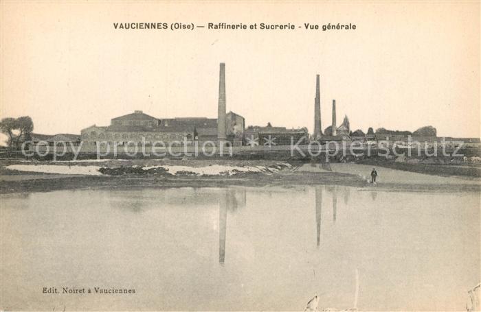 Vauciennes Oise Raffinerie et Sucrerie