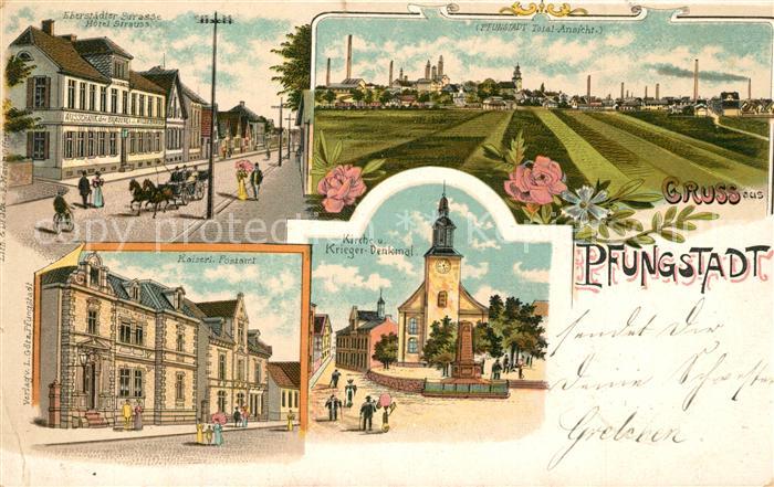 Pfungstadt Kaiser. Postamt Kirche Kriegerdenkmal Hotel Strauss