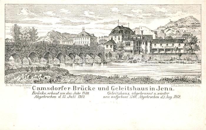 Jena Thueringen Camsdorfer Bruecke Geleitshaus Kuenstlerkarte M. Hunger