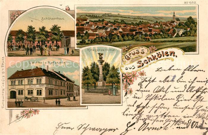 Schkoelen Kriegerdenkmal Gasthof Ratskeller Schuetzenhaus