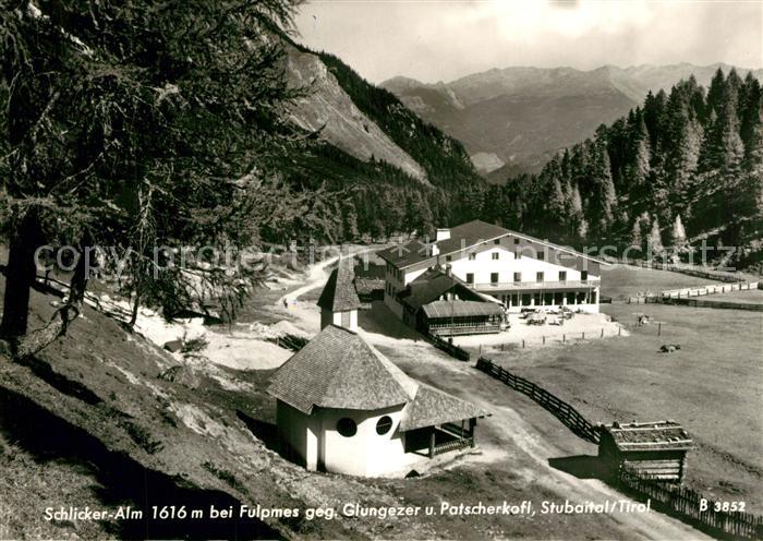 Fulpmes Tirol Schlicker Alm mit Glungezer und Patscherkofl
