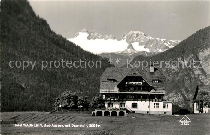 Bad Aussee Steiermark Hotel Wasnerin mit Dachstein