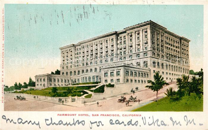 San Francisco California Fairmount Hotel
