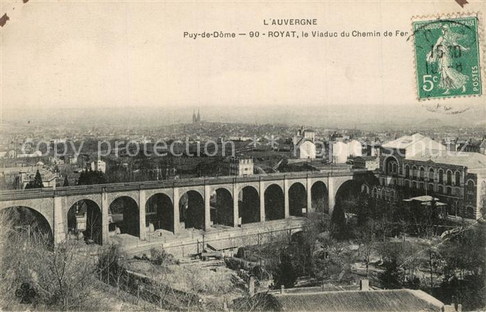 Royat Puy de Dome Viaduc du Chemin
