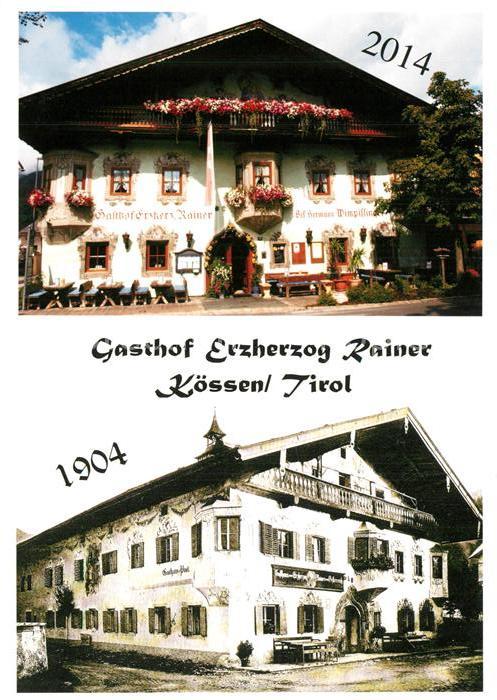 Koessen Tirol Gasthof Erzherzog Rainer