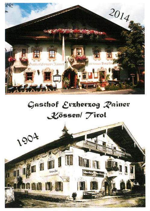 Koessen Tirol Gasthof Erzherzog Rainer