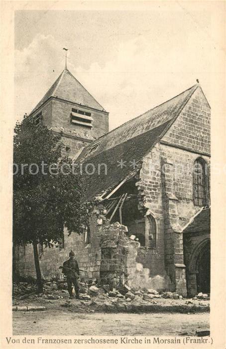 Morsain Von den Franzosen zerschossene Kirche