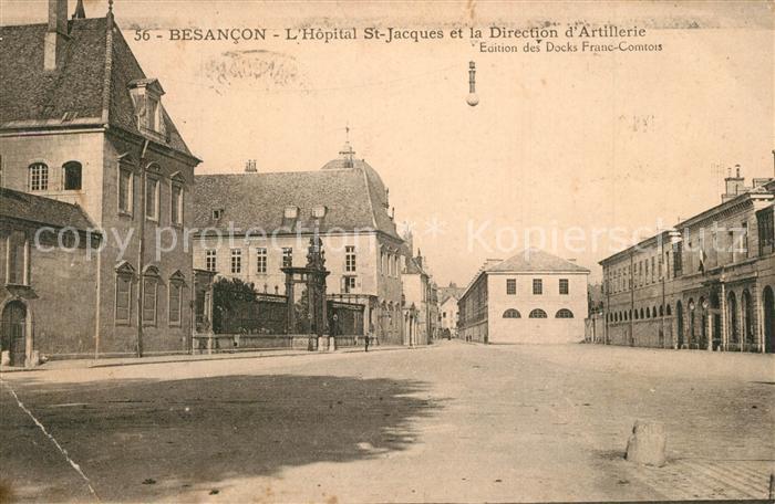 Besancon Doubs Hopital St Jacques et la Direction d Artillerie