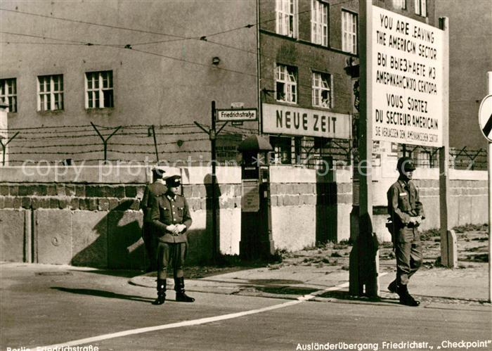 Berlin Auslaenderuebergang Friedrichstrasse Checkpoint