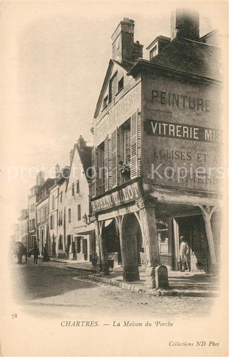 Chartres 28 La Maison du Porche