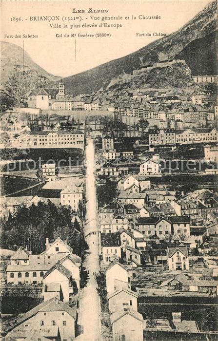 Briancon Vue Generale et la Chaussée Villa la plus élevée d Europe
