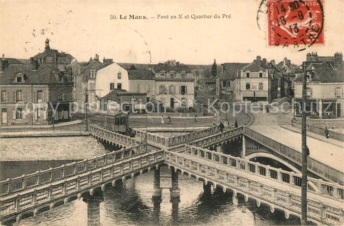 Le Mans Sarthe Pont en X et Quartier du Pr