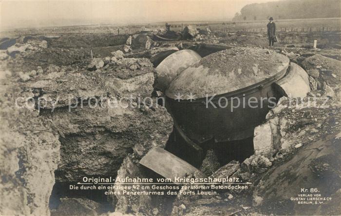 Fort Loucin Kriegsschauplatz Soldaten Geschosse