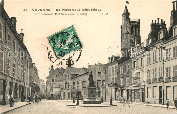 Orleans Loiret La Place de la Republique ancien Beffroi