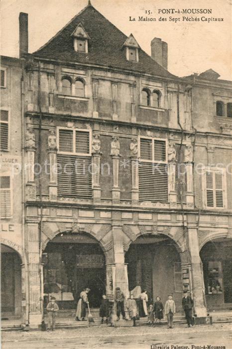 Pont-a-Mousson La Maison des Sept Peches Capitaux
