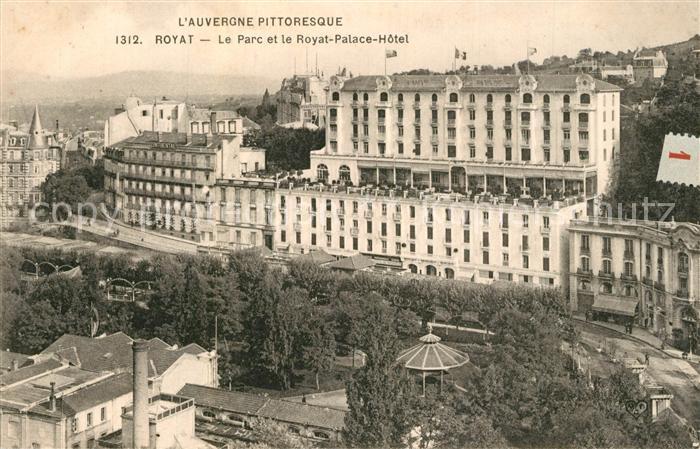 Royat les Bains Parc Royal Palace Hotel