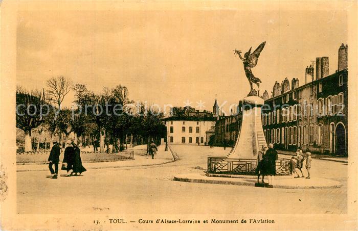 Toul 54 Cours Alsace Lorraine Monument de l Aviation