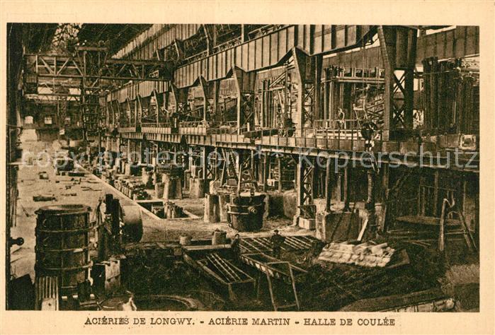 Longwy Lothringen Aciries Halle de Coulee