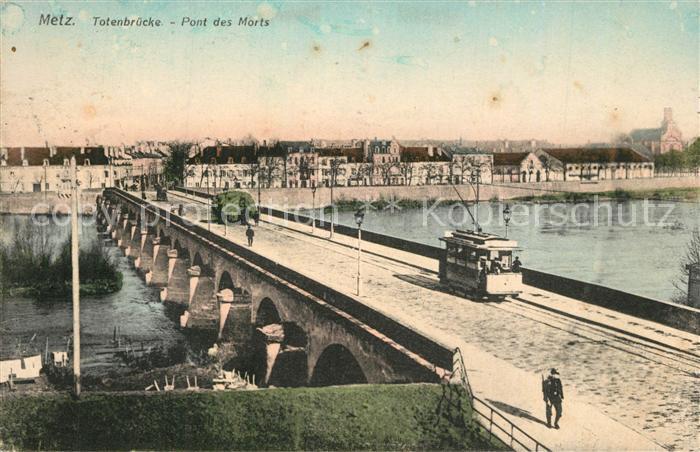 Metz 57 Moselle Totenbrücke