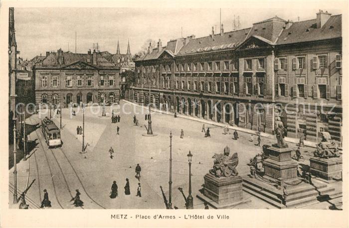 Metz 57 Moselle Place d Armes Hotel de Ville