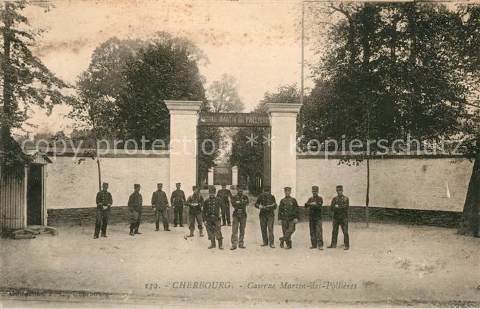 Cherbourg Caserne Martin des Pollieres