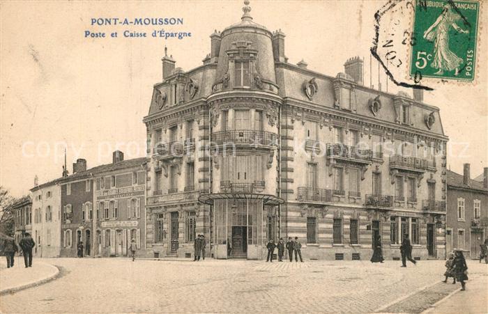 Pont-a-Mousson Caisse d’Epargne Octroi et Poste