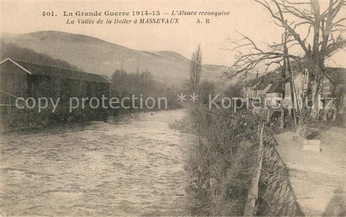 Massevaux Alsace Elsass La Guerre de 1914 La Vallee de la Doller