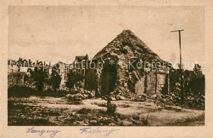 Longwy Lothringen Festung zerstoert