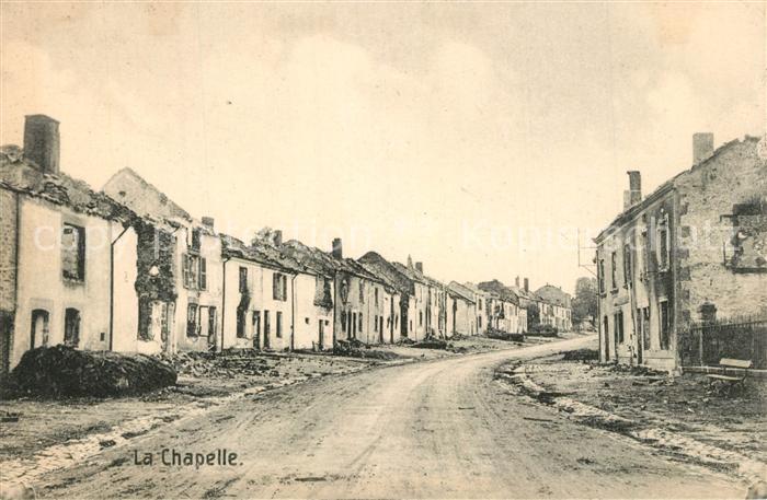 La Chapelle Ardennes Dorfstrasse nach Zerstoerung