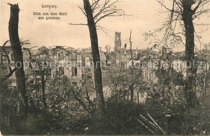 Longwy Lothringen Blick auf zerstoertes Dorf